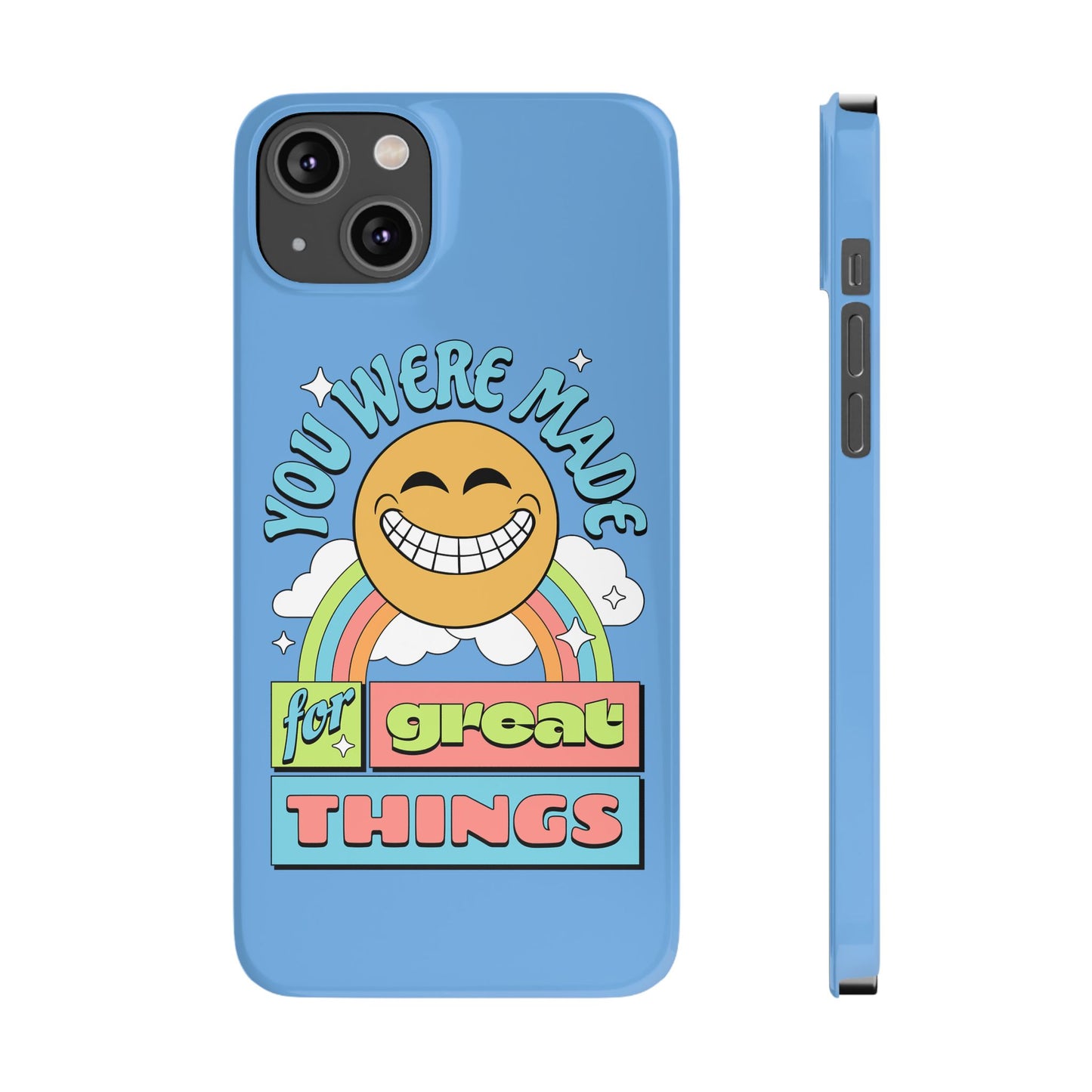 STYLN Made for Great Things Slim Phone Case