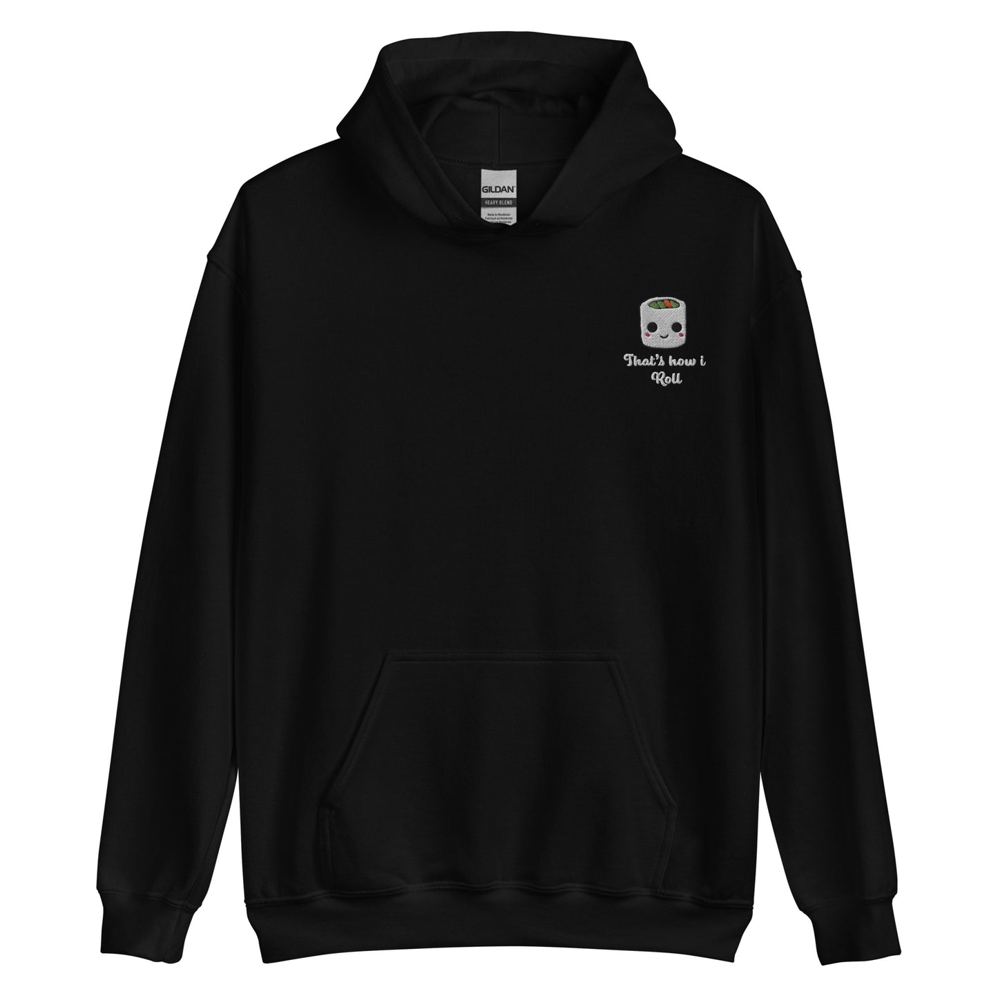 That's How I Roll Hoodie