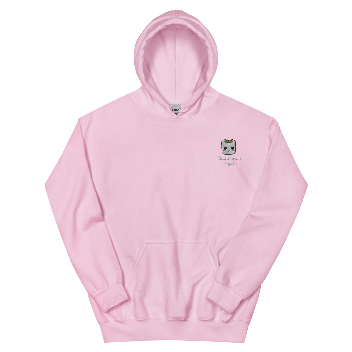 That's How I Roll Hoodie