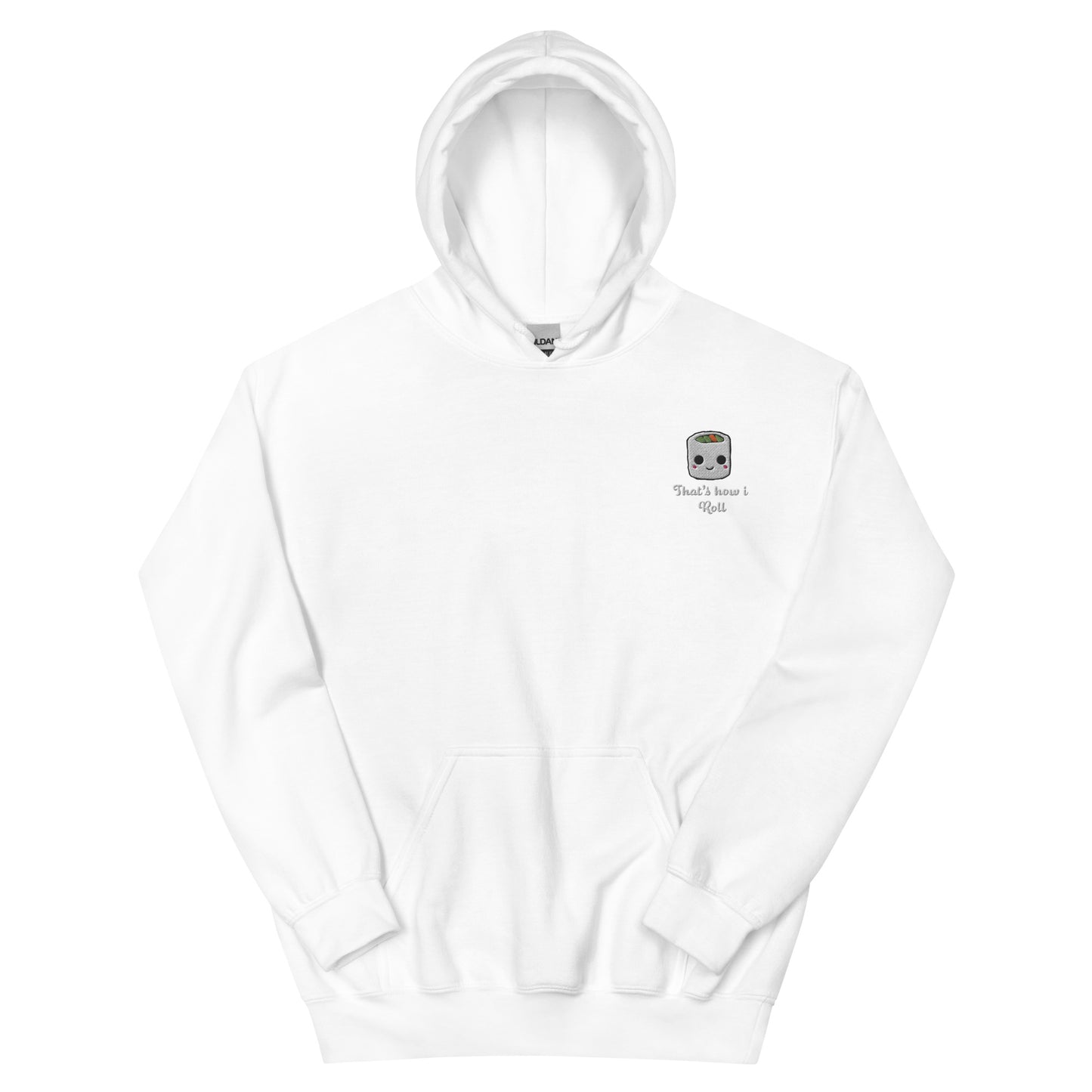 That's How I Roll Hoodie