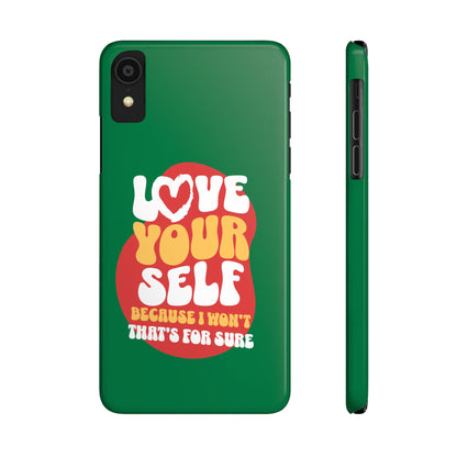 STYLN Love Yourself Slim Phone Case