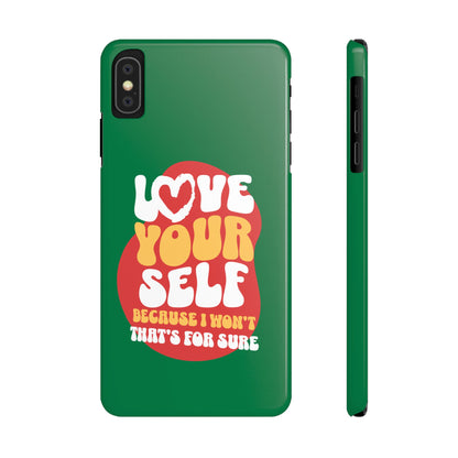 STYLN Love Yourself Slim Phone Case