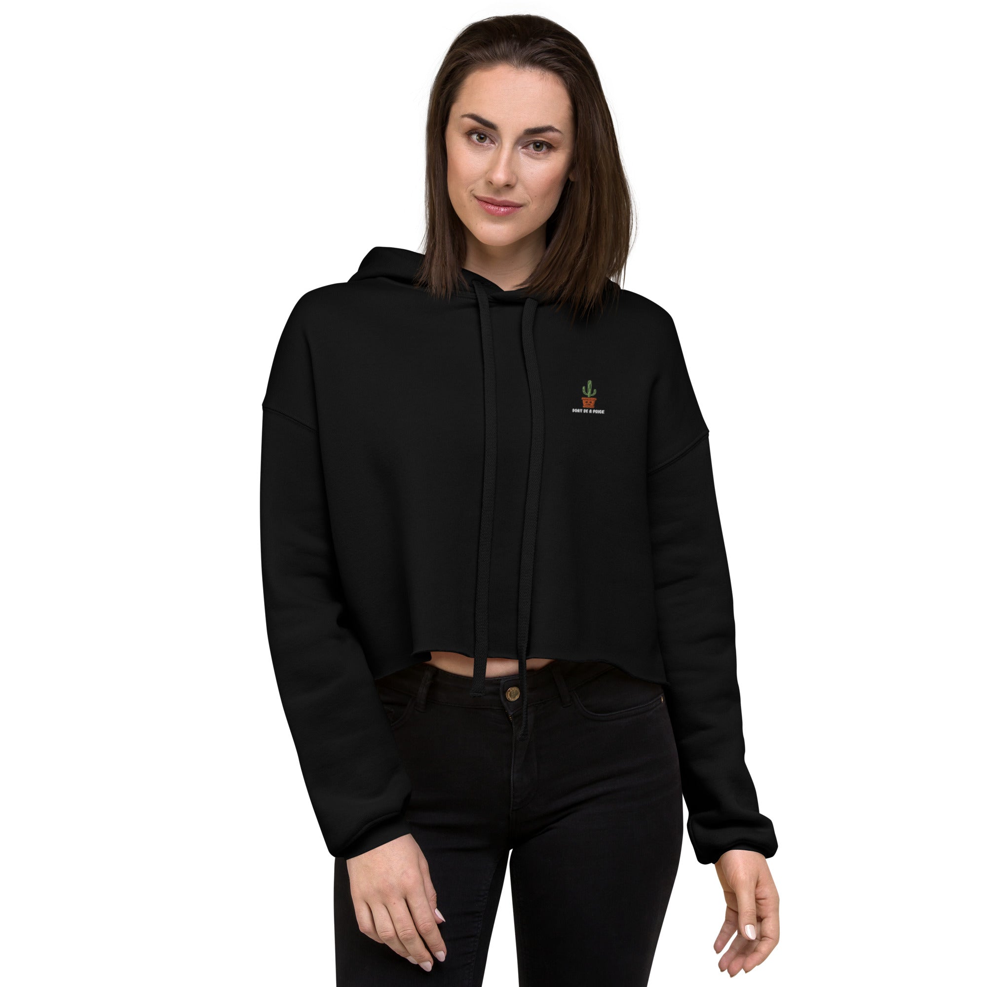 Don't be a Pr**k Crop Hoodie